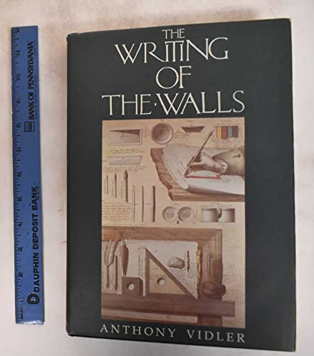 The Writing of the Walls : Architectural Theory in the Late Enlightenment