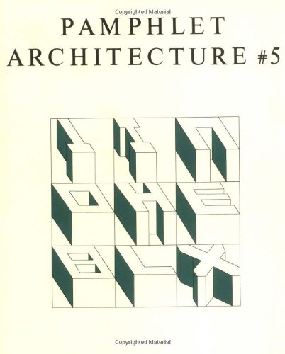 Pamphlet Architecture #5: The Alphabetical City (9780910413169) by Holl, Steven