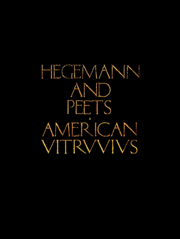 Stock image for Hegemann and Peets American Vitruvius for sale by ThriftBooks-Atlanta
