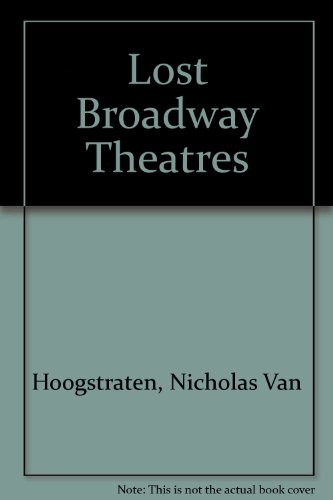 Lost Broadway Theatres