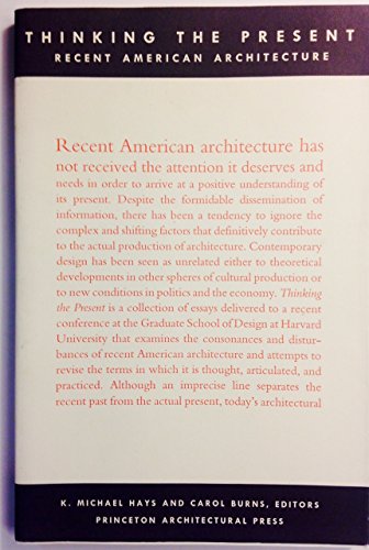 Beispielbild fr Thinking the Present: Recent American Architecture zum Verkauf von HPB-Red