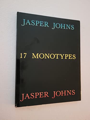 Beispielbild fr Jasper Johns: 17 Monotypes zum Verkauf von Powell's Bookstores Chicago, ABAA