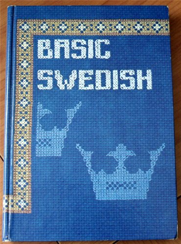 Beispielbild fr Basic Swedish zum Verkauf von Reliant Bookstore