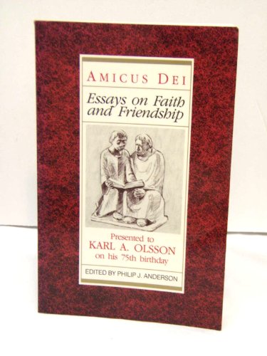 9780910452670: Amicus Dei Essays on Faith and Friendship