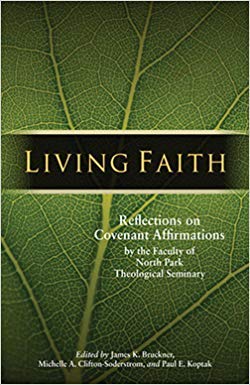 9780910452977: Living Faith Reflections on Covenant Affirmations by the Faculty of North Park Theological Seminary