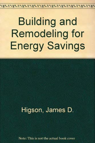 Stock image for Building & Remodeling for Energy Savings for sale by ThriftBooks-Atlanta