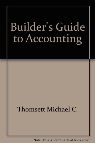 9780910460651: Builder's guide to accounting