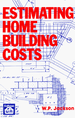 Beispielbild fr Estimating Home Building Costs zum Verkauf von Better World Books