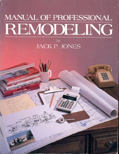 Imagen de archivo de Manual of Professional Remodeling a la venta por Better World Books