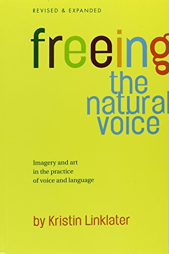 9780910482677: Freeing the Natural Voice