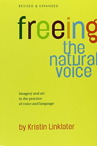 Stock image for Freeing the Natural Voice for sale by Books of the Smoky Mountains