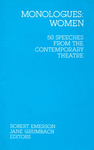 Stock image for MONOLOGUES: WOMEN 50 SPEECHES FROM THE CONTEMPORARY THEATRE for sale by The Yard Sale Store