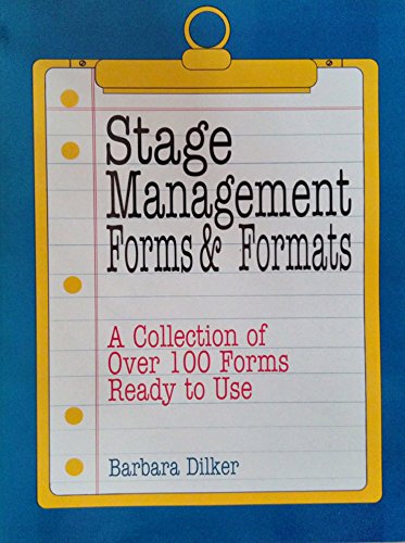 Imagen de archivo de Stage Management: Forms & Formats a la venta por ThriftBooks-Atlanta