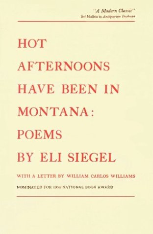 Imagen de archivo de Hot Afternoons Have Been in Montana Poems a la venta por Hawking Books