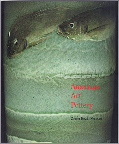 Stock image for American Art Pottery (Collection Catalogue Ser. ) for sale by Twice Sold Tales
