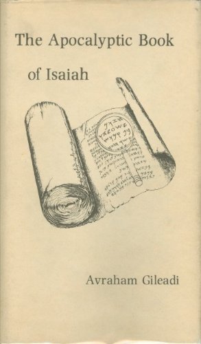 Beispielbild fr Apocalyptic Book of Isaiah zum Verkauf von Lexington Books Inc