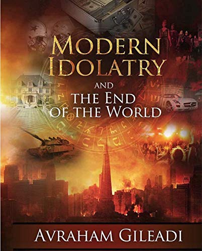 Beispielbild fr Modern Idolatry and The End of The World zum Verkauf von GF Books, Inc.