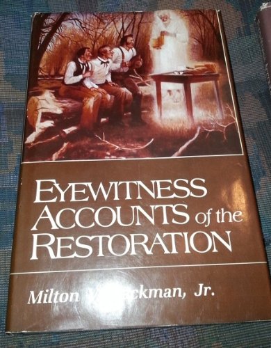 Stock image for Eyewitness accounts of the restoration for sale by -OnTimeBooks-