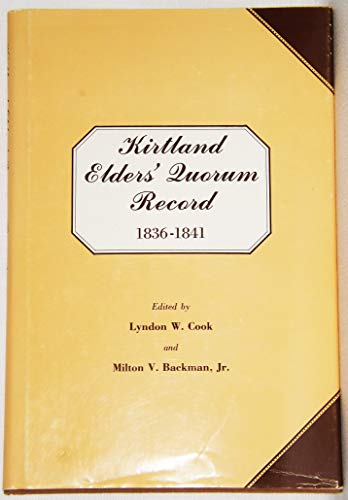 Beispielbild fr Kirtland Elder's Quorum Record zum Verkauf von Jenson Books Inc