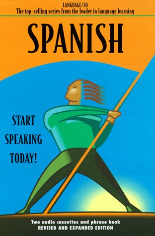 Spanish: Start Speaking Today (9780910542623) by Language 30