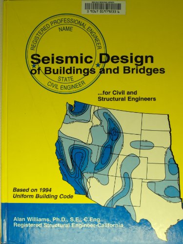 9780910554046: Seismic Design of Buildings and Bridges: For Civil and Structural Engineers