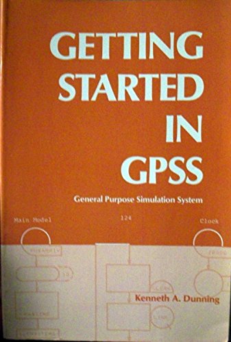 9780910554343: Getting Started in Gpss: General Purpose Simulation System