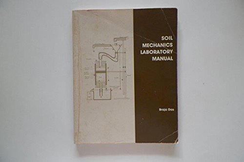 9780910554367: Soil mechanics laboratory manual