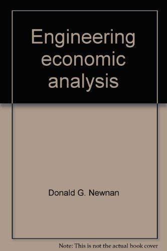 Engineering economic analysis (9780910554398) by Newnan, Donald G