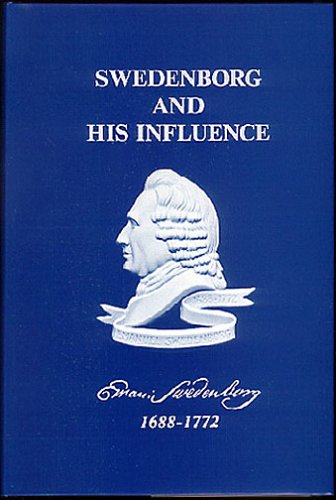 Beispielbild fr Swedenborg and His Influence zum Verkauf von The Maryland Book Bank