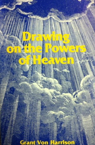 Stock image for Drawing on the powers of Heaven for sale by -OnTimeBooks-