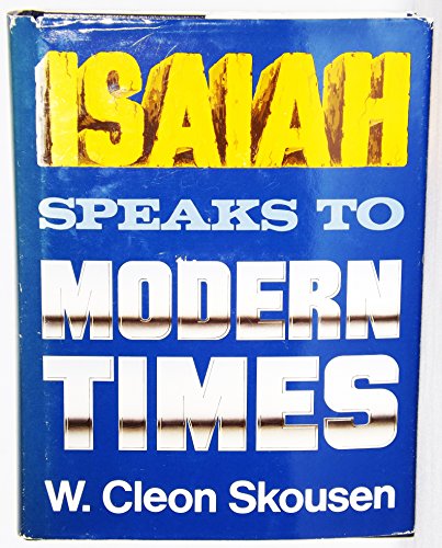 Stock image for Isaiah Speaks to Modern Times for sale by SecondSale