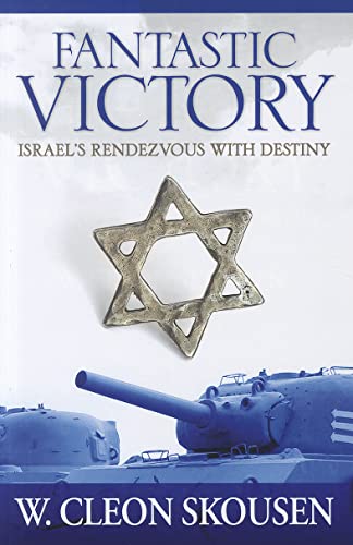 Imagen de archivo de Fantastic Victory: Israel's Rendezvous with Destiny a la venta por ThriftBooks-Dallas