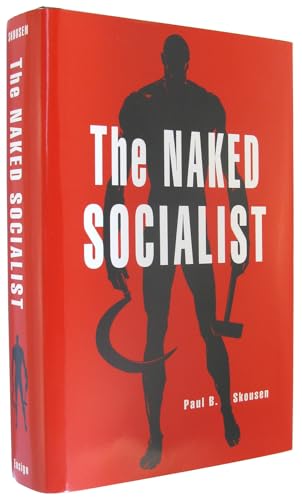 Imagen de archivo de The Naked Socialist a la venta por New Legacy Books