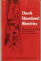 Stock image for Church Educational Ministries for sale by Wonder Book