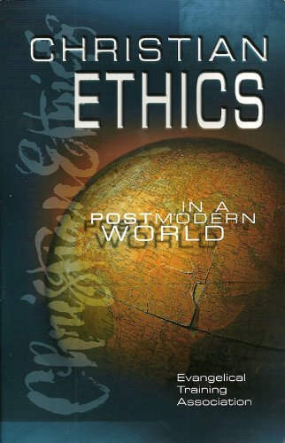 Imagen de archivo de Christian Ethics in a Postmodern World a la venta por Better World Books