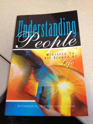Imagen de archivo de Understanding People: Ministry to All Stages of Life a la venta por Ergodebooks