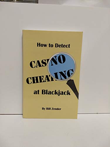 Imagen de archivo de How to Detect Casino Cheating at Blackjack a la venta por Front Cover Books