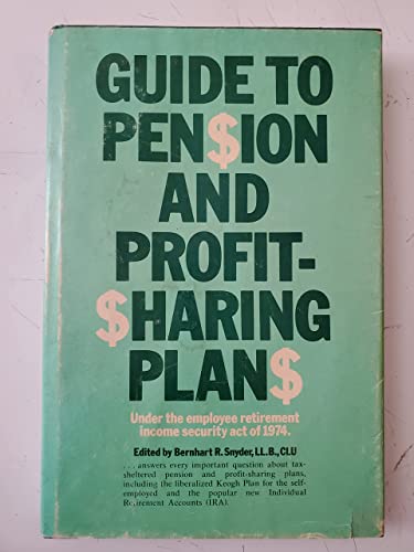 9780910580113: Guide to Pension and Profit-Sharing Plans