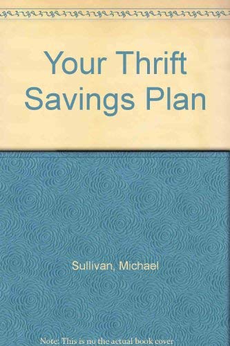 9780910582209: Your Thrift Savings Plan