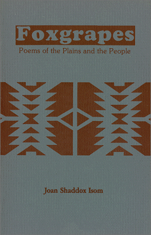 9780910584456: Foxgrapes: Poems of the Plains and the People