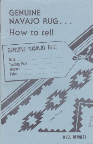 Genuine Navajo Rug . How To Tell