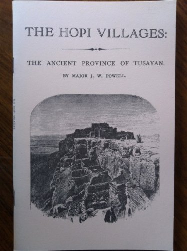 Beispielbild fr The Hopi Villages (The Ancient Province of Tusayan) zum Verkauf von medimops