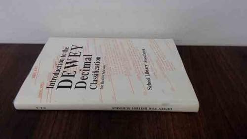 9780910608183: Introduction to the Dewey Decimal Classification for British Schools