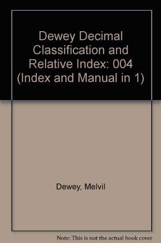 Stock image for Dewey Decimal Classification and Relative Index (Index and Manual in 1) for sale by Better World Books Ltd