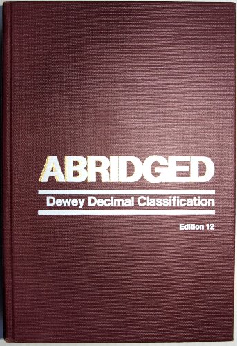 Imagen de archivo de Abridged Dewey Decimal Classification and Relative Index a la venta por Better World Books