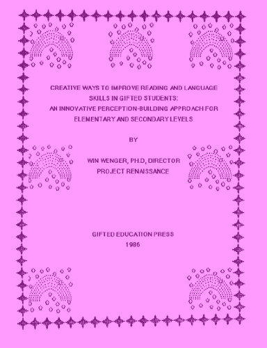 9780910609128: Creative Ways to Improve Reading and Language Skills in Gifted Students