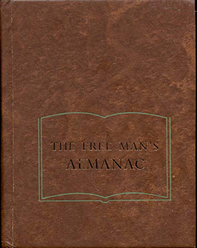 9780910614511: Title: The free mans almanac