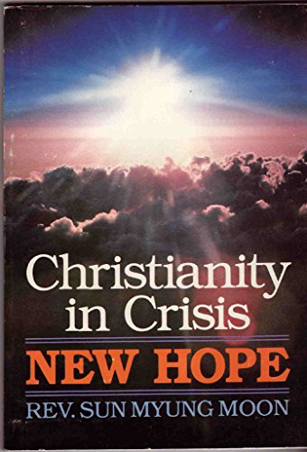 Imagen de archivo de Christianity in Crisis: New Hope a la venta por Jenson Books Inc