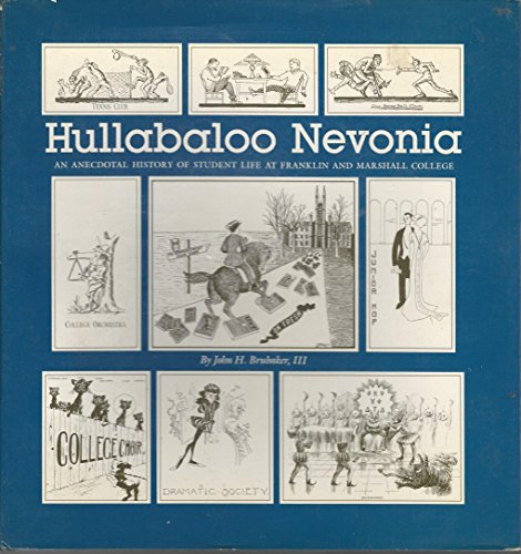 9780910626019: Title: Hullabaloo Nevonia An anecdotal history of student