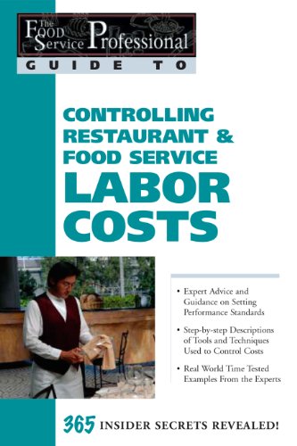 Beispielbild fr Controlling Restaurant and Food Service Labor Costs zum Verkauf von Better World Books